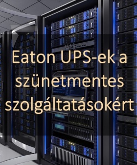 Eaton UPS-ek a szunetmentes szolgaltatasokert